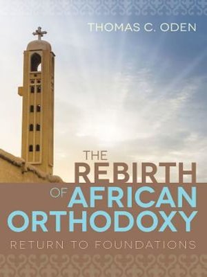 cover image of The Rebirth of African Orthodoxy